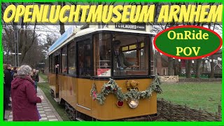 Openluchtmuseum Arnhem Winter  Tram Operator View  OnRide POV [upl. by Anitsrik]