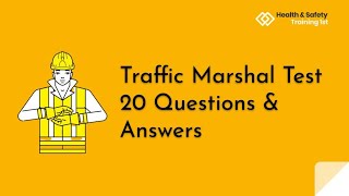 Traffic Marshal Practice Test  20 Questions amp Answers [upl. by Arek]