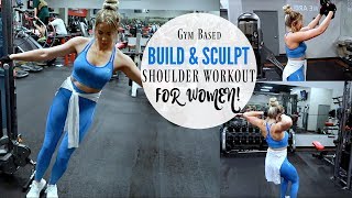 COMPLETE GYM SHOULDER WORKOUT FOR WOMEN  Build and Sculpt your shoulders [upl. by Eleon]