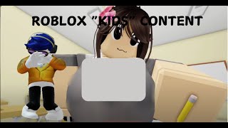 Help Roblox Kids Content [upl. by Ahsekat383]