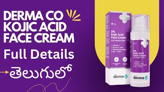 Derma Kojic Acid Face Cream  Full Details  In Telugu  Best Face cream [upl. by Yelsnya]