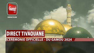 CÉRÉMONIE OFFICIELLE DU GAMOU TIVAOUANE 2024 [upl. by Akiv]