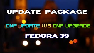 Fedora Package Manager  Correct way to update software in Fedora  tips and tricks [upl. by Eilhsa]