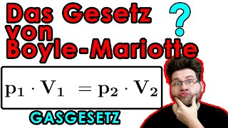 Das Gesetz von BoyleMariotte Gasgesetz  einfach erklärt  Chemie verstehen [upl. by Tristas]