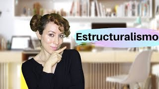 Estructuralismo QUÉ ES definición CARACTERÍSTICAS ejemplos 😎🎓📚 [upl. by Svensen]