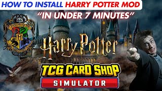 How To Install Harry Potter Mod TCG Card Shop Simulator  IN UNDER 7 MINUTES [upl. by Pascale]