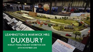 Duxbury at Warley National Model Railway Exhibition 24th November 2018 [upl. by Agnella856]