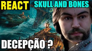 REACT O QUE DEU ERRADO COM SKULL AND BONES [upl. by Caprice]