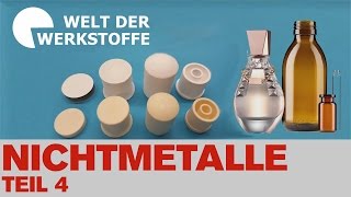 Die Welt der Werkstoffe Nichtmetalle Teil 4 Glas und Keramik [upl. by Nayr105]