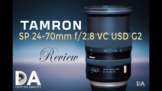 Tamron SP 2470mm f28 VC G2  Final Review  4K [upl. by Zed196]