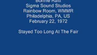 Bonnie Raitt 09  Stayed Too Long At The Fair Joel Zoss [upl. by Nioe820]