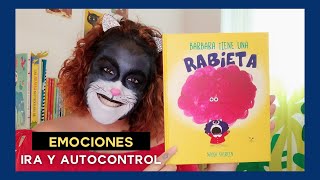 😡 quotBÁRBARA TIENE UNA RABIETAquot 😾 • Cuento Ilustrado para niños • RABIETAS y AUTOCONTROL [upl. by Notsuh75]