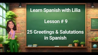 Lesson 9 25 MustKnow Spanish Greetings amp Salutations for Beginners [upl. by Ruddie632]