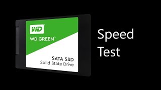 SSD WD Green 120GB Speed Test  Test tốc độ SSD WD Green 120GB WDS120G2G0A [upl. by Alial]