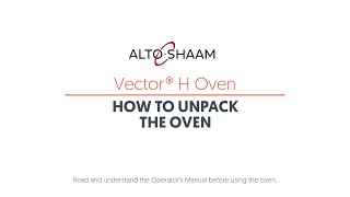 Vector H Oven How to Unpack [upl. by Killigrew]