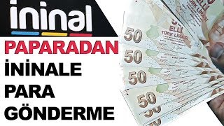 Paparadan İninale Para Gönderme  İninalden Paparaya Para Aktarma  İninal Papara 2020 [upl. by Ahsiloc]