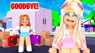 MY BEST FRIEND MOVED AWAY IN ROBLOX BROOKHAVEN [upl. by Lois649]