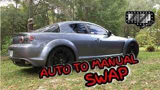 RX8 FULL AUTO TO MANUAL SWAP PART 1 [upl. by Akin583]