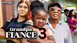 GRANDPAS FIANCE 3  EBUBE OBIO NKEM OWOH RACHAEL OKONKWO 2023 Latest Nigerian Nollywood Movie [upl. by Aaronson]