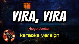 Yira Yira  Hugo Jordan karaoke version [upl. by Elleira518]