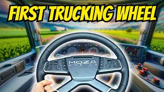 First Ever Trucking Sim Wheel  Moza TSW Wheel [upl. by Weintrob617]