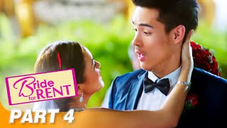 ‘Bride for Rent’ FULL MOVIE Part 4  Kim Chiu Xian Lim [upl. by Jedediah]