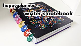 My Writers Notebook and Happy Planner in one book  How to use a Happy Planner as a writer [upl. by Titos]