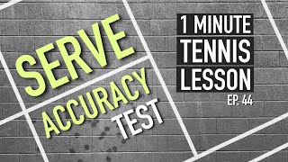 Serve Accuracy Test  1 Minute Tennis Lesson Ep44 shorts [upl. by Dickey]