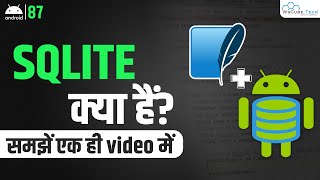 SQLite Kya Hai  SQLite Database for Android  Android SQLite  Fully Explained [upl. by Amy]