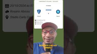 CAMPEONATO ITALIANO 20242025  RODADA 8°  EMPOLI VS NAPOLI [upl. by Eseuqcaj]