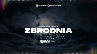 Kacper HTA x Fonos  Zbrodnia i Kara Patryś REMIX [upl. by Frey322]