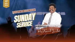 🔴17112024 SUNDAY APOSTALIC FULL GOSPEL CHURCH  live Service  DSAMUEL LANCELOT  AF GOSPEL 🔴 [upl. by Niwrehs]