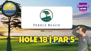 Master Hole 18  Par 5  PEBBLE BEACH 18hole cup Golf Clash Guide [upl. by Enovahs626]