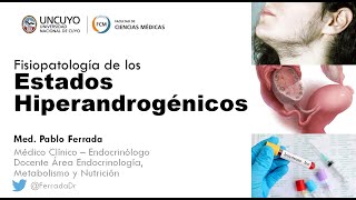 Bases fisiopatológicas de los estados hiperandrogénicos Dr Ferrada [upl. by Komarek634]