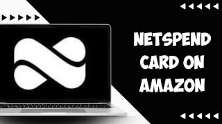 How to Use Netspend Card on Amazon [upl. by Yentihw]