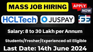 Mass Hiring Update  Juspay HCLTech Federal Soft Off Campus drive for fresherPassoutExperienced [upl. by Alyel40]