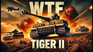 Tiger II The King of WWII Tanks [upl. by Eidnam]