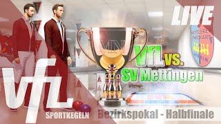 SPORTKEGELN VfL StuttgartKaltental vs SV Mettingen Bezirkspokal Halbfinale 23 Nov 2024 [upl. by Netnilc]