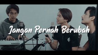 ST12  Jangan Pernah Berubah Cover by Tereza amp Relasi Project [upl. by Atirrehs807]