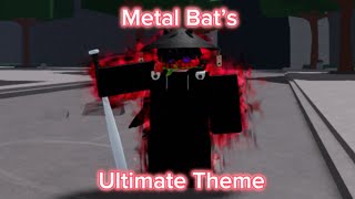 Metal Bat  Adrenaline Demon’s Ultimate Theme  The Strongest Battlegrounds [upl. by Valdis]