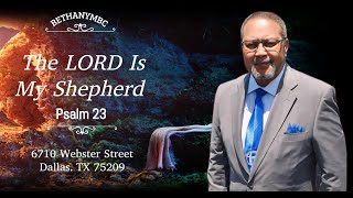 Sermon Reload Rev Stanley Chriss  Psalm 23  The LORD Is My Shepherd [upl. by Nyroc]