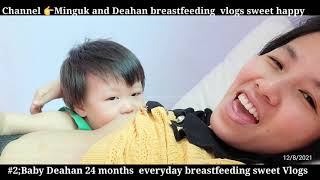 2Breastfeeding VlogsAfter playingI always find my mother to suckle milk to be loved by her mother [upl. by Ilhsa426]