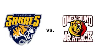 Regular Season  Flamborough Sabres vs Owen Sound Jr Attack [upl. by Chryste251]