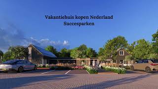 Vakantiehuis kopen Nederland [upl. by Amethyst630]