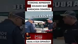 Coronel disse tudo ao soldado [upl. by Nnaid]