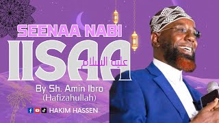 Seenaa Nabi Iisaa عليه السلام By Sh Amiin Ibroo  Hafizahullaah subscribe Like Comment amp Shr Jz [upl. by Aratak]