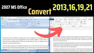 how to convert ms office 2007 to 2013 16 19 21 version [upl. by Davidoff]