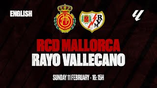 PLAY RED LIVE 🔴 RCD MALLORCA vs RAYO VALLECANO MATCH DAY J24  2324 ENGLISH  RCD Mallorca [upl. by Onitnelav]