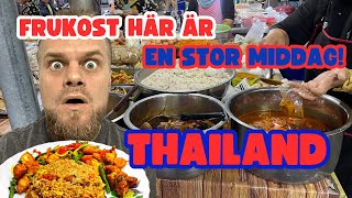 FRUKOST I SÖDRA THAILAND FESTMÅLTID [upl. by Ahsenat236]