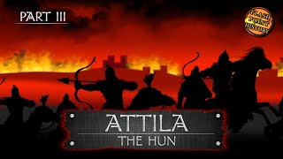 Attila the Hun  The Scourge of God  Part Three Audio Podcast [upl. by Tham]